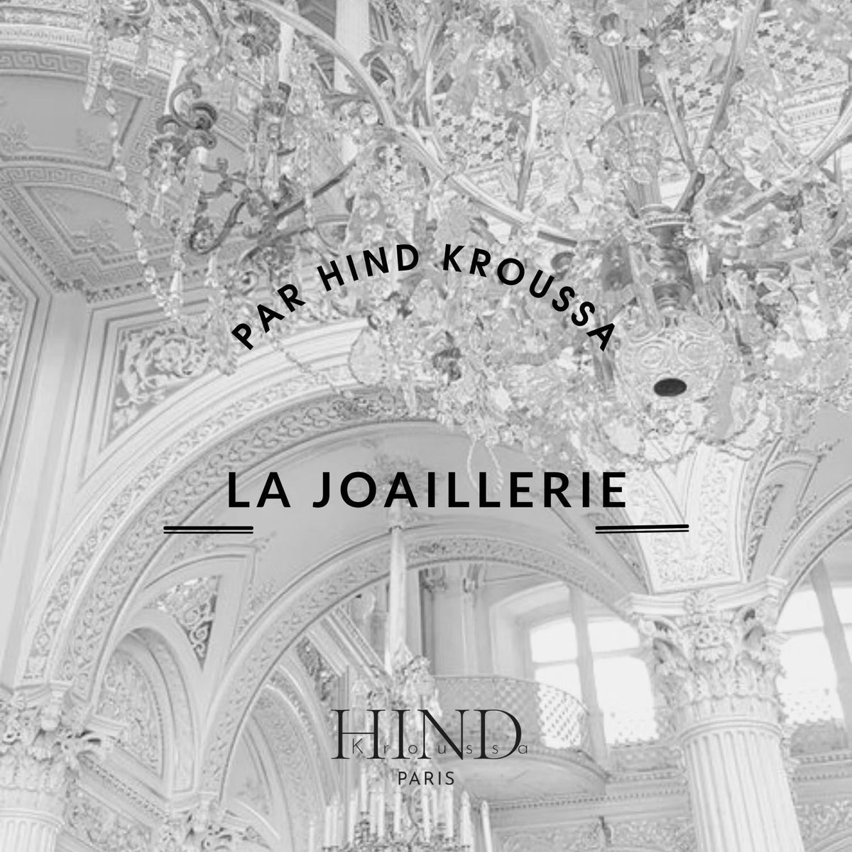 Les bijoux de la Maison
