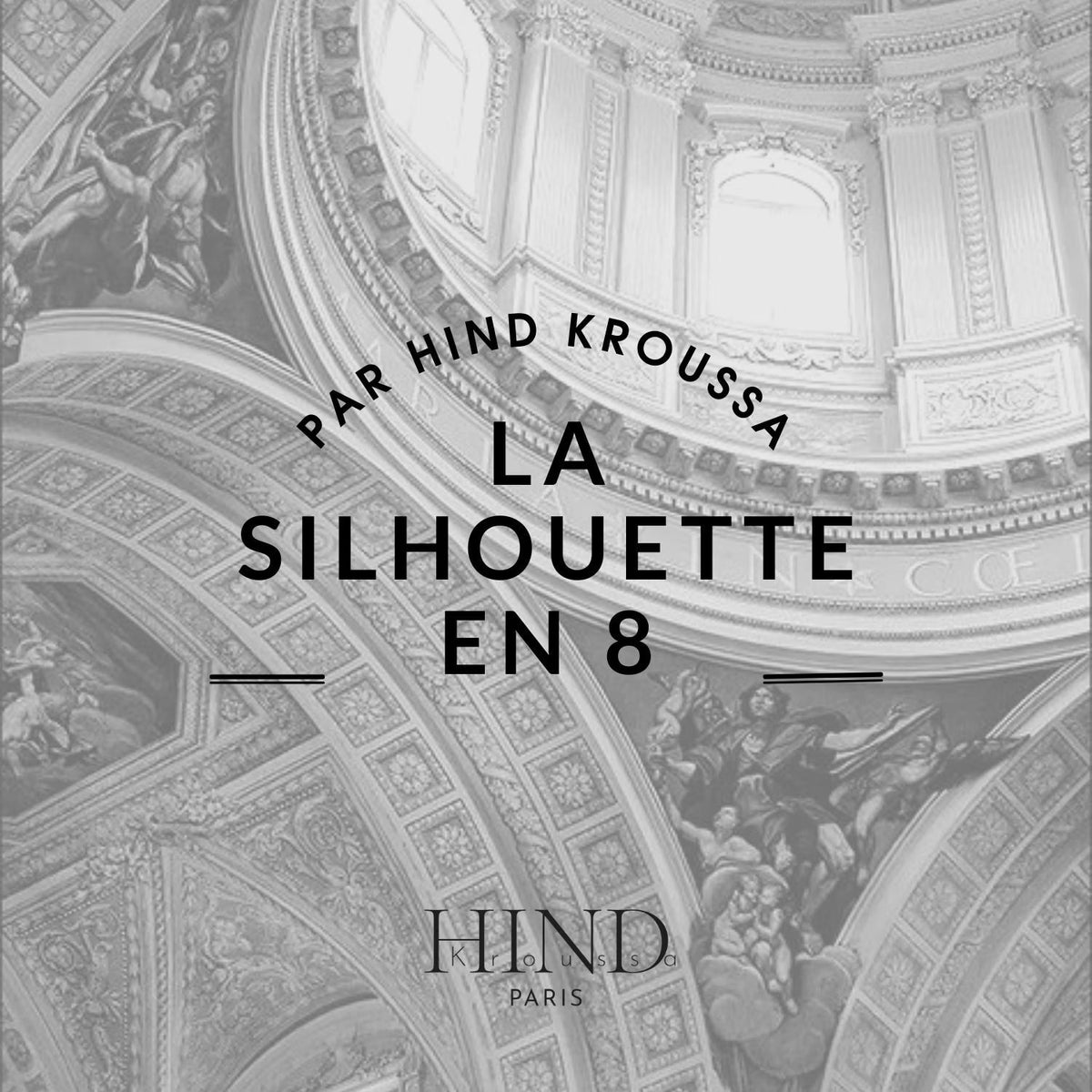 La silhouette en 8
